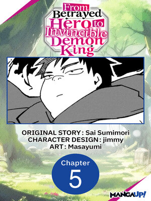 cover image of From Betrayed Hero to Invincible Demon King, Chapter 5